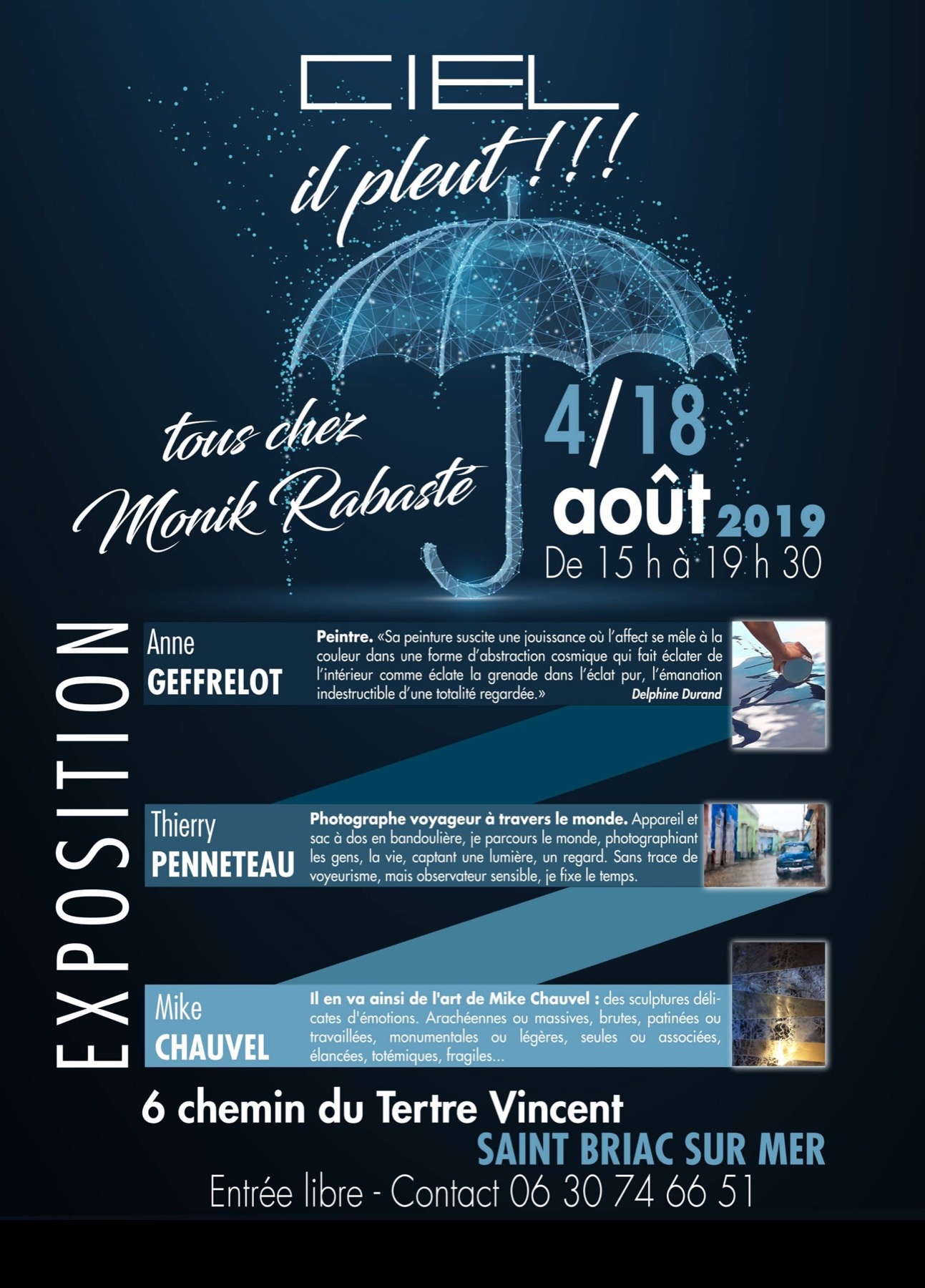 Affiche ou photo de la galerie Ciel, il pleut !!!