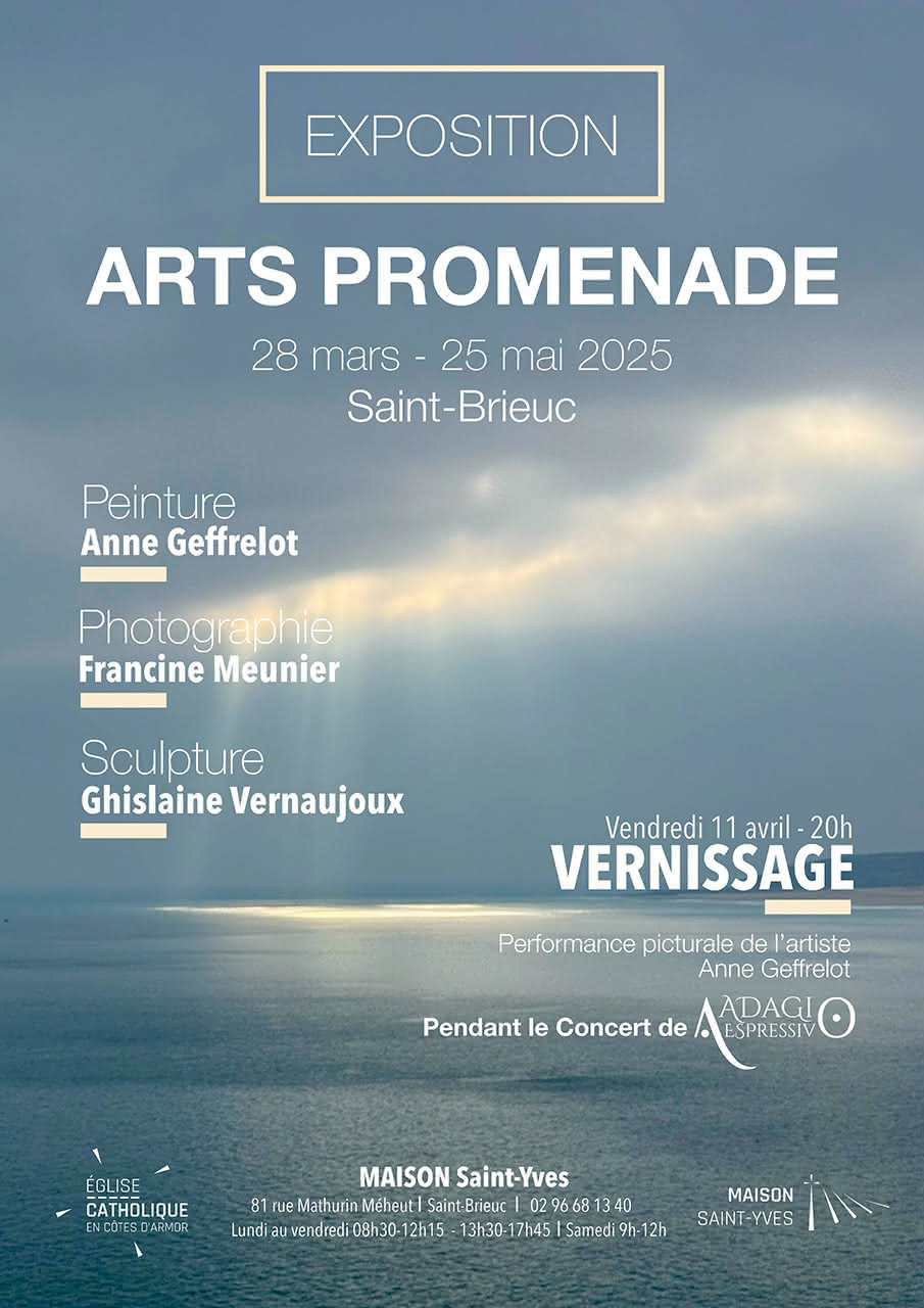 Affiche de l'exposition Arts Promenade, du 28 mars au 25 mai 2025 à Saint-Brieuc : peinture Anne Geffrelot, photographie Francine Meunier, sculpture Ghislaine Vernaujoux